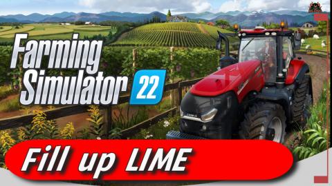 How to Fill up with LIME Farming Simulator 22 Easy Guide