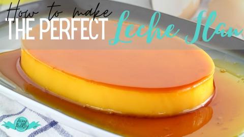 How to make the perfect LECHE FLAN | FOXY FOLKSY - Filipi...