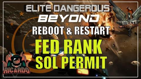 Elite Dangerous Reboot and Restart Federation Rank and SO...