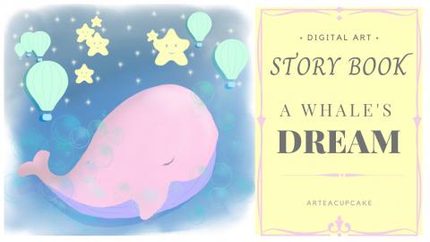 A Whale's Magical Dream Storybook Learn Digital Art for B...