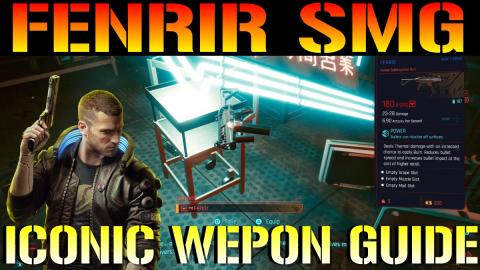 Cyberpunk 2077: Fenrir SMG ICONIC Weapon Guide & Location...