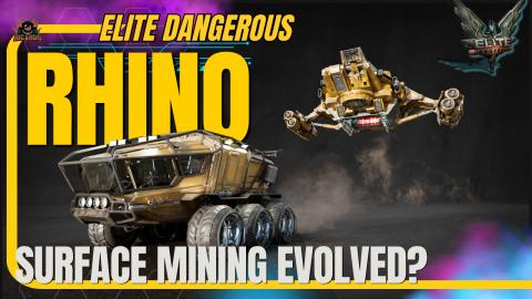 Elite Dangerous RHINO – Surface Mining Could Change the...