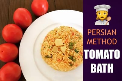 TOMATO BATH - PERSIAN METHOD || BY BB CHEF