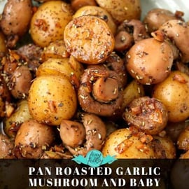 Garlic Mushroom & Baby Potatoes – Buttery, Savory & Eff...