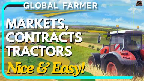 Getting Started with Global Farmer - Market Contracts and...
