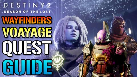 Destiny 2: Wayfinder's Voyage 1 FULL Quest Guide! (Season...