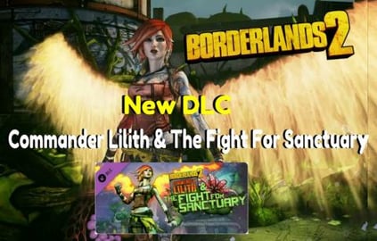 Borderlands 2 | New DLC!!! Commander Lilith & The Fight F...