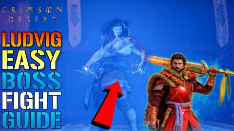 Crimson Desert: EASY "Ludvig" BOSS Fight Guide! How To BE...