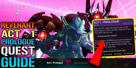 Destiny 2: Revenant Act 1 Prologue Guide! How To Get The ...