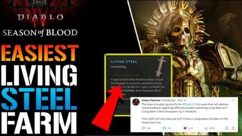 Diablo 4: DEVS Just Made Farming "Living Steel" A Whole L...