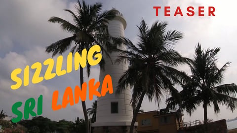 Sizzling Sri Lanka | My Journey As A Solo Backpacker | Te...