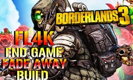 Borderlands 3: FL4K END GAME! Fade Away Build (10 Sec Abi...
