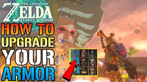 Zelda: Tears Of The Kingdom, How To UPGRADE Your Armor! A...