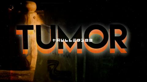 Tumor (Official Video)