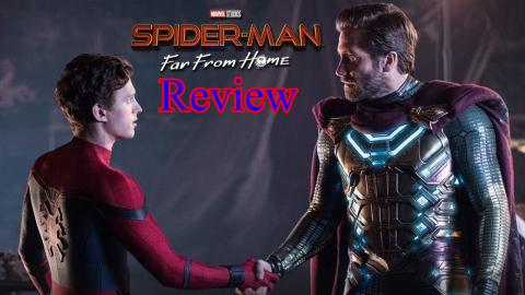Spider-Man: Far From Home - Movie Review - Spoiler Free