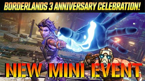 Borderlands 3: NEW Anniversary EVENT Starting This Week!