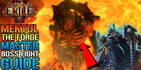 Path Of Exile 2: Mektul "The Forgemaster" Boss Fight Guid...
