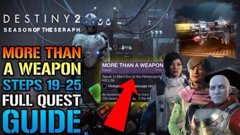 Destiny 2: More Than A Weapon! Steps 19-25 FULL QUEST GUI...