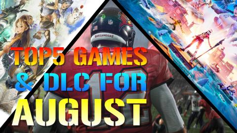 TOP 5 GAMES & DLC Coming In August (2020)