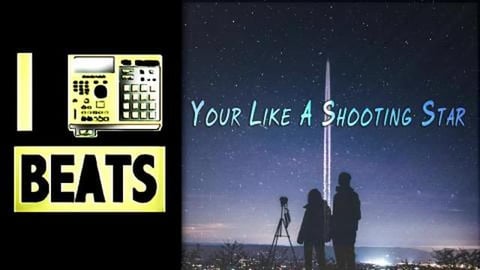 Your Like A Shooting Star - r&b hip hop beat with hook