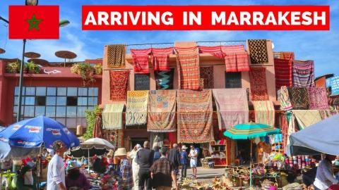 ARRIVING IN MARRAKESH - MOROCCO