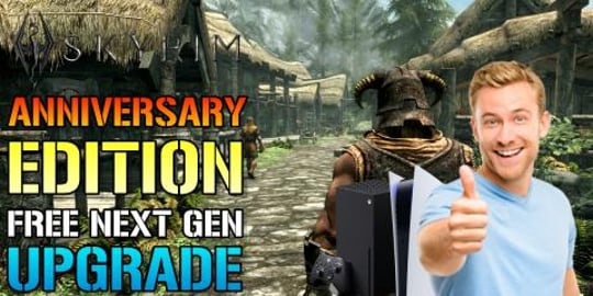 Skyrim: Anniversary Edition! FREE Next Gen Upgrade For PS...