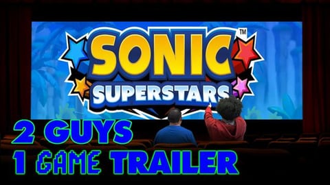 2 Guys 1 Trailer | Sonic Superstars | Reaction