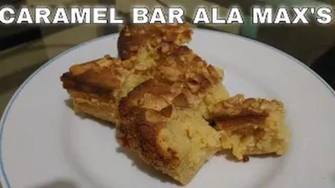 How to Make Caramel Bar ala Max's _ Filipino Recipe | Tas...