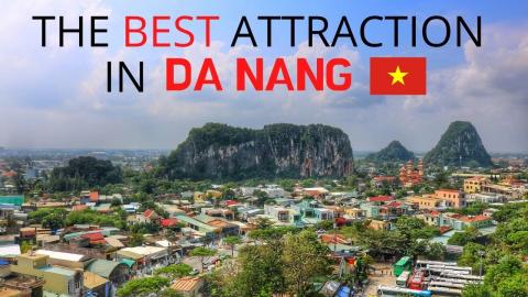 The BEST TOURIST ATTRACTION In DA NANG Vietnam
