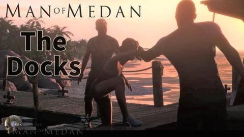 _The Docks_ in Man of Medan Dark Pictures