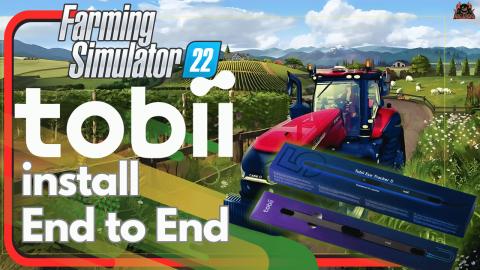 Tobii Eye Tracker 5 and Farming Simulator 22 Immersion Se...