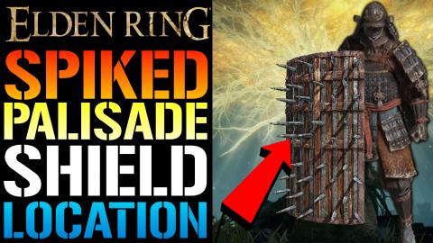 Elden Ring: How To Get The "Spiked Palisade Shield" Amazi...