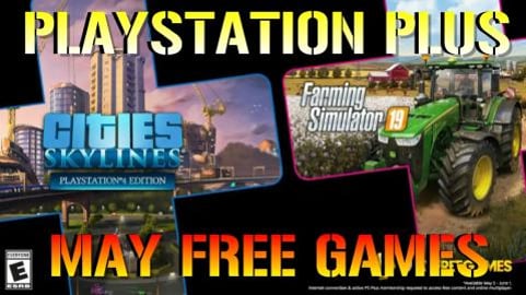 PlayStation Plus FREE Games! For May 2020