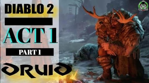 Diablo 2 Resurrected Druid Campaign and Walkthrough  // A...