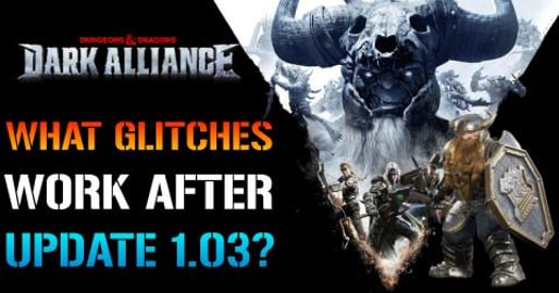D&D Dark Alliance: What GLITCHES Still Work? After Update...