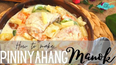 PININYAHANG MANOK (PINEAPPLE CHICKEN)  | FOXY FOLKSY Reci...