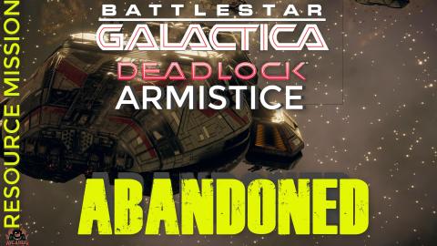 Battlestar Galactica Deadlock Armistice ABANDONED resourc...