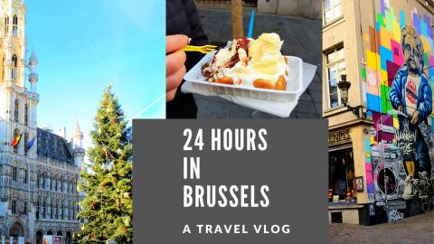 Short but Sweet 24 hours in Brussels Belgium