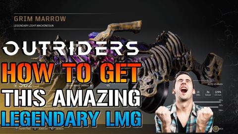 Outriders: Legendary GRIM MARROW is A BEAST! | How To Get...