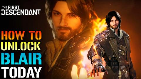 The First Descendant: How To Unlock "Blair" For FREE Toda...