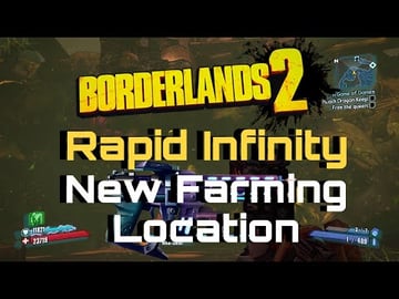 Borderlands 2 | *NEW* Rapid Infinity | Farming Location