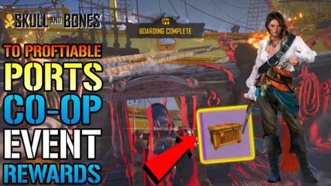 Skull & Bones: "To Profitable Ports" Co Op Event & Reward...