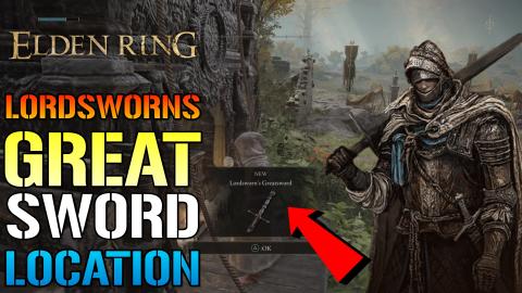 Elden Ring: Lordsworn's Greatsword! How To Get It Early! ...