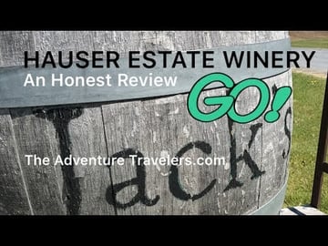 Hauser Estate Winery an Honest Review With Our RV