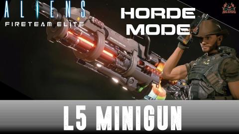 L59 MiniGun Review in Horde Mode Aliens Fireteam Elite Se...