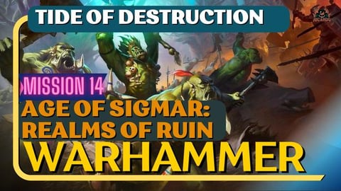 Tide of Destruction Chapter 14 Warhammer Age of Sigmar Re...