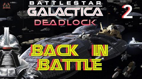 Battlestar Galactica Deadlock - Back in Battle EP2