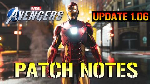 Marvel's Avengers: UPDATE 1.06 PATCH NOTES! (Infinite Loa...