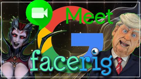 Using Facerig and Google Meet and Google Hangouts