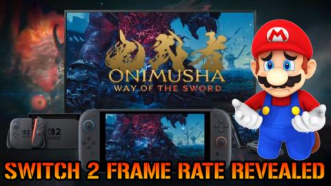 Onimusha_ Way Of The Sword Nintendo Switch 2 Frame Rate &...